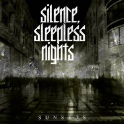 Silence, Sleepless Nights : Sunsets